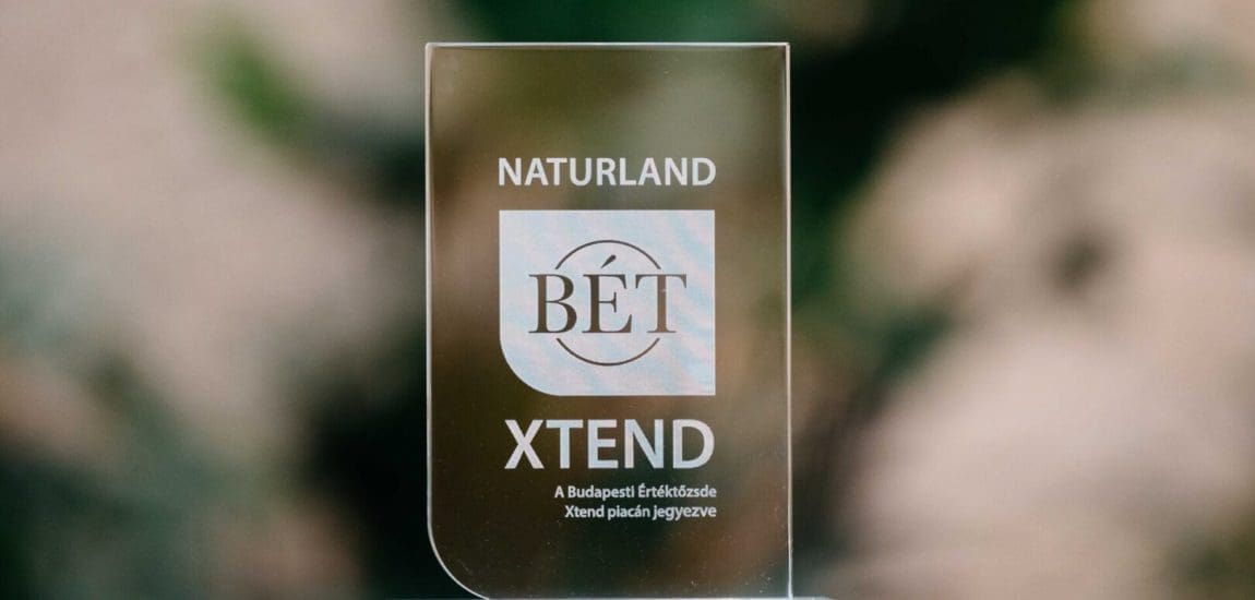 Megjelent a Naturland a BÉT Xtend piacon