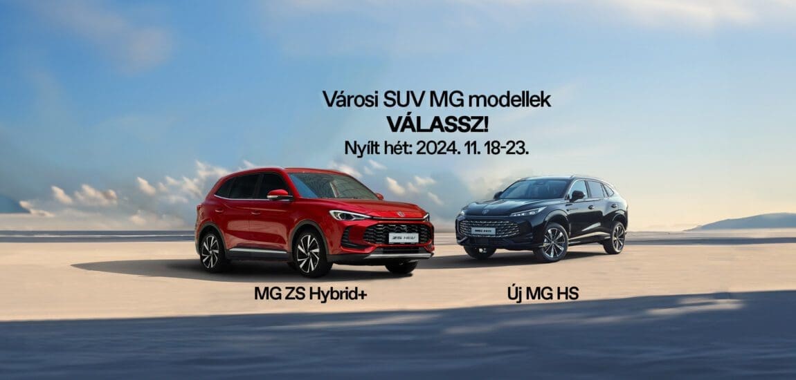 MG nyílt hét a Duna Autónál – fedezze fel az MG új városi SUV modelljeit és nyerje meg a főnyereményt!
