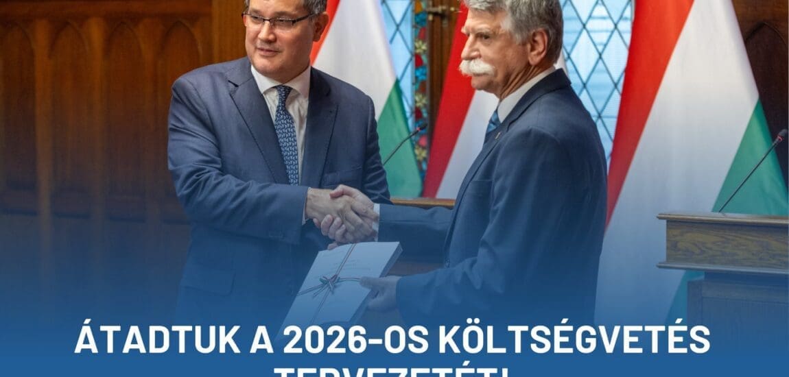 Benyújtotta a kormány a 2026-os költségvetést –Milliárdok a családoknak, nem a háborúra